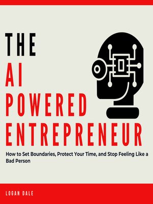 cover image of The AI Powered Entrepreneur